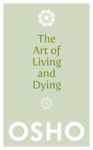 Art of Living and Dying