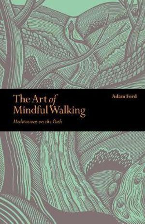 Art of Mindful Walking