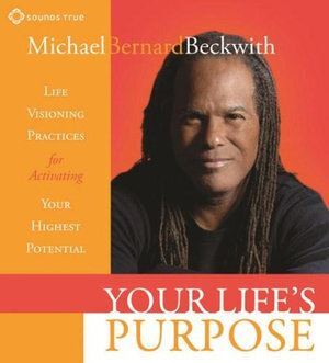 CD: Your Life's Purpose (2 CD)