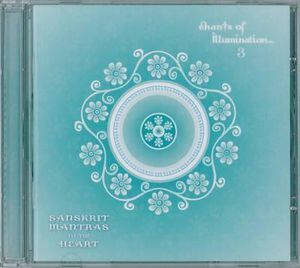 Chants of Illumination Vol. 3 CD