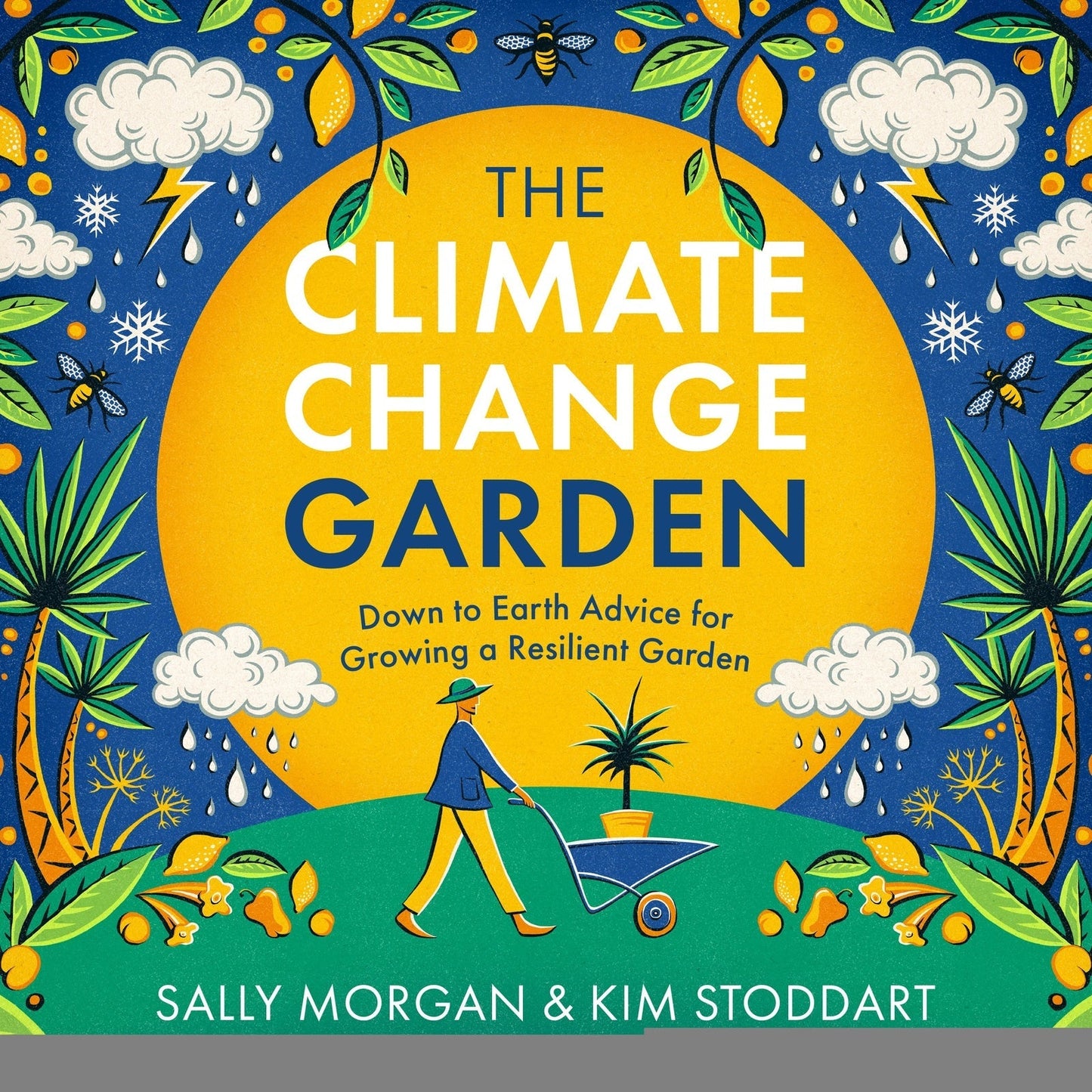 Climate Change Garden UPDATED EDITION