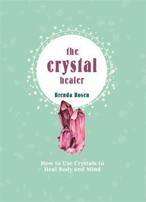 Crystal Healer - Original