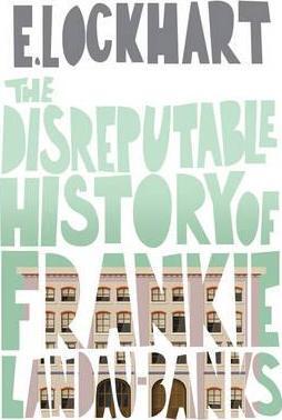 Disreputable History of Frankie Landau-Banks