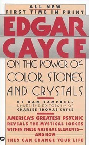 Edgar Cayce on the Power of Color Stones and Crystals