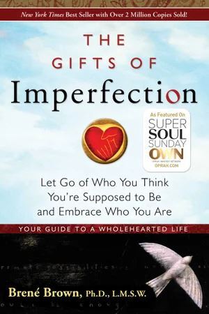 Gifts of Imperfection - Original