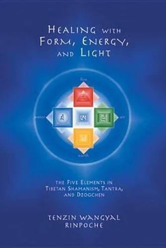 Healing with Form Energy and Light