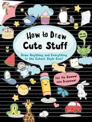 How to Draw Cute Stuff
