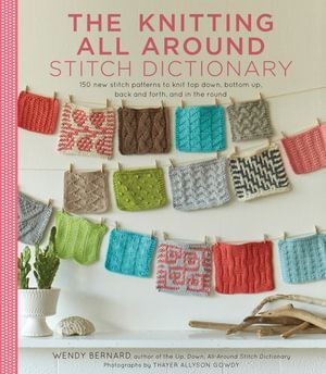 Knitting All Around Stitch Dictionary