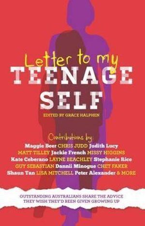 Letter to My Teenage Self