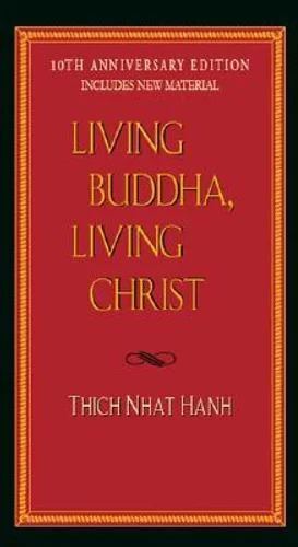 Living Buddha Living Christ
