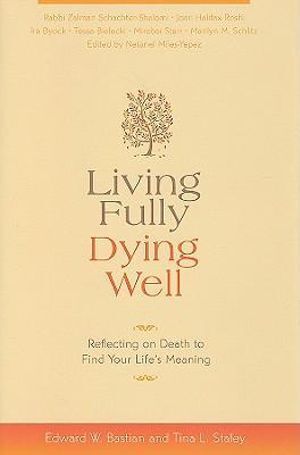 Living Fully Dying Well