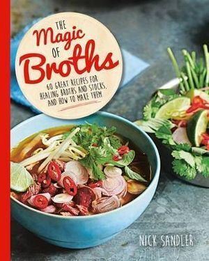 Magic of Broths