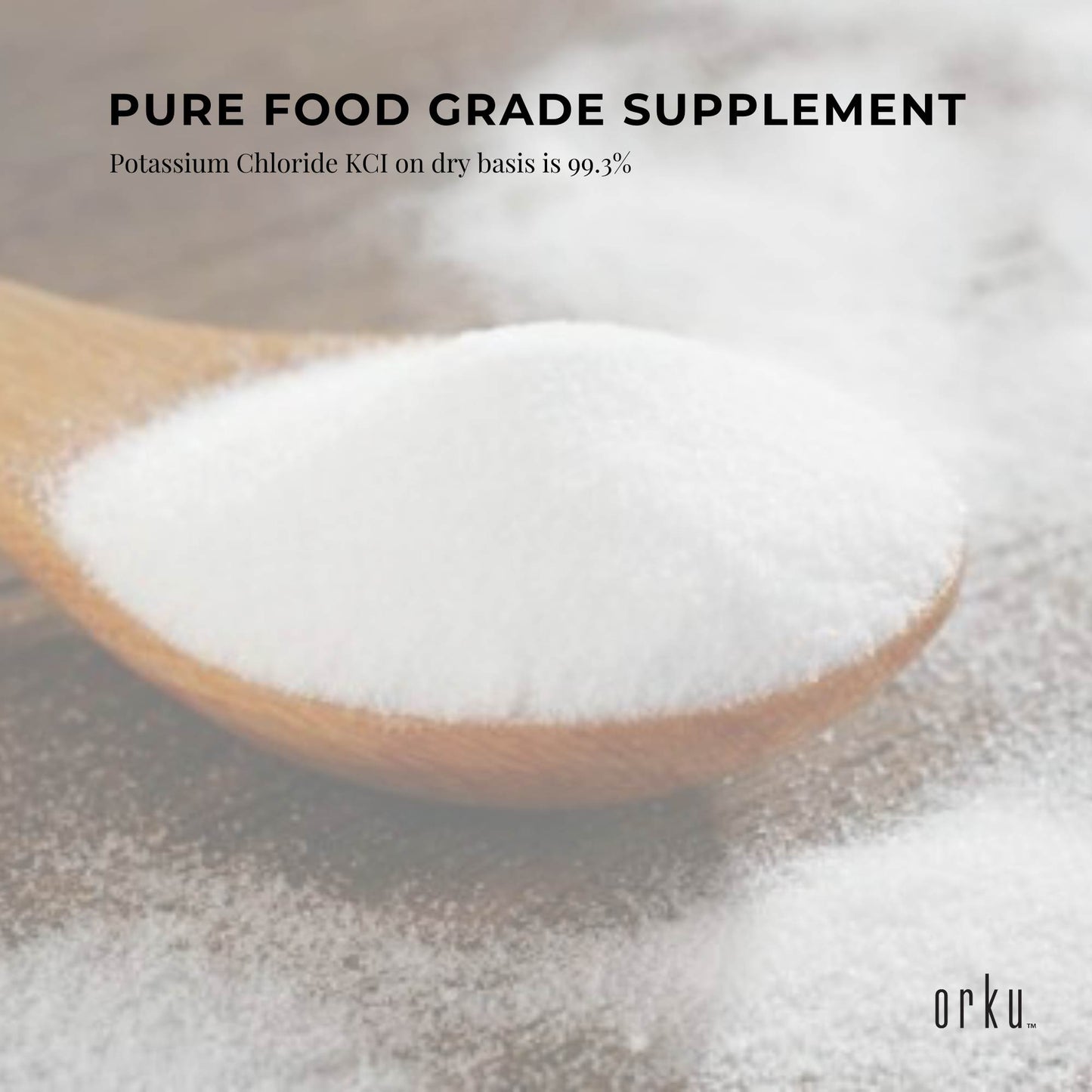 Orku Potassium Chloride Powder - Pure KCL E508 Food Grade Salt Replacer Bulk