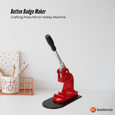 Tooleroo Button Badge Maker - Crafting Press Mirror Hobby Machine