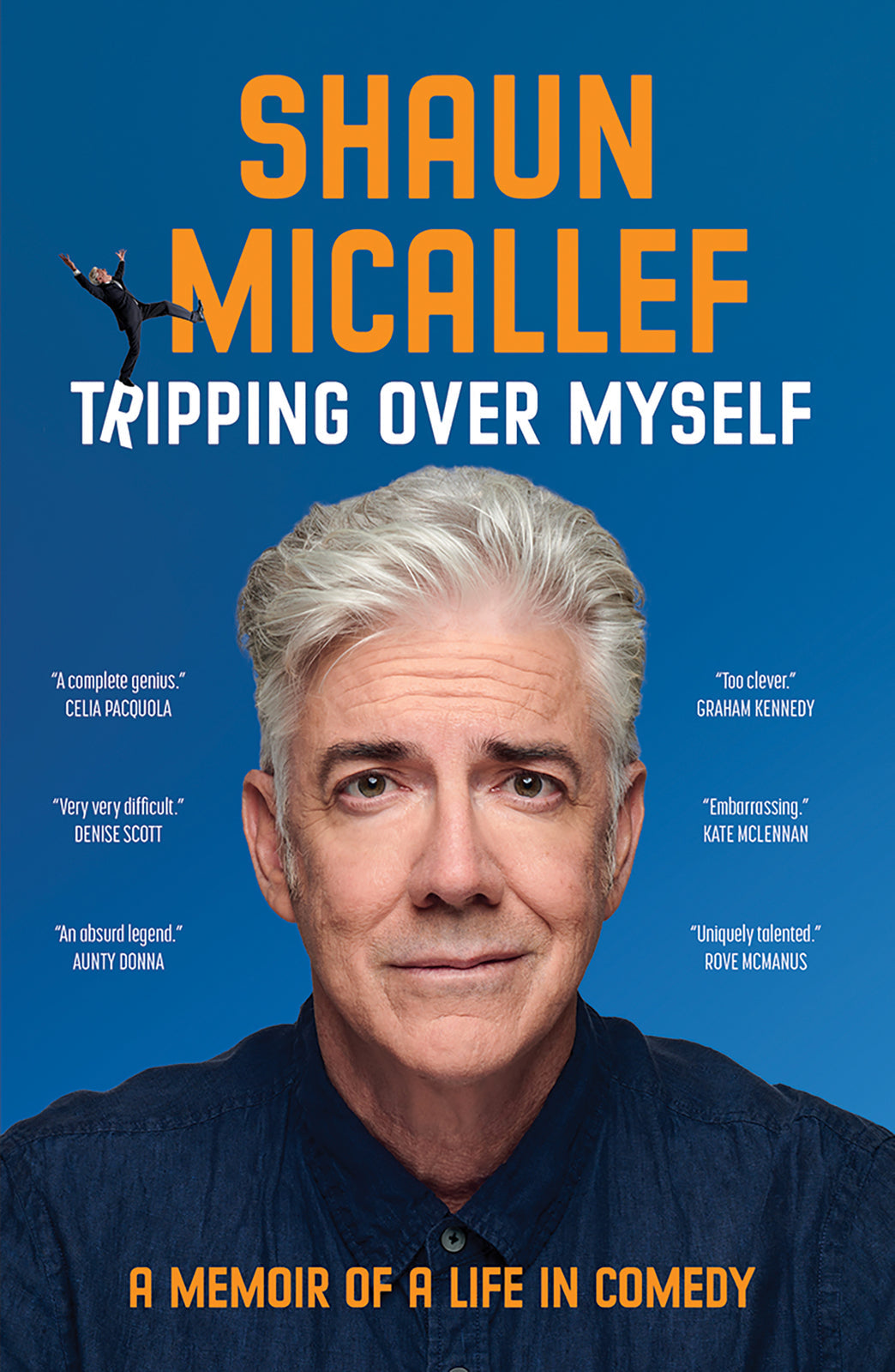 Tripping Over Myself: A Memoir of a Life in Comedy