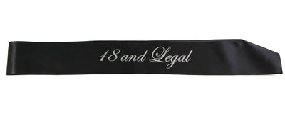 18th Birthday Sash - 18 And Legal - Black/Silver Edwardian Font