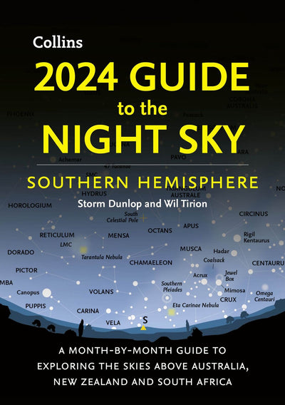 2024 Guide to the Night Sky Southern Hemisphere