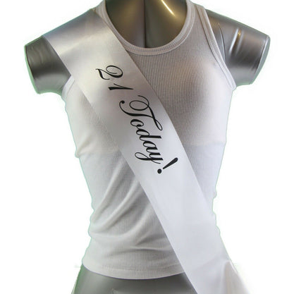 21st Birthday Sash - 21 Today! Party - White/Black Edwardian Font