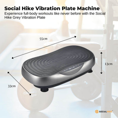 Social Hike Vibration Plate Machine - Vibrating Exercise Platform Grey