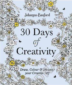 30 Days of Creativity: Draw Colour and Discover Your Creative Self