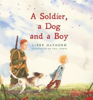 A Soldier A Dog and A Boy
