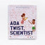 Ada Twist Scientist