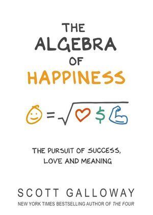 Algebra of Happiness