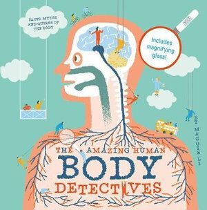 Amazing Human Body Detectives