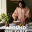 Around the Table: Delicious food for every day