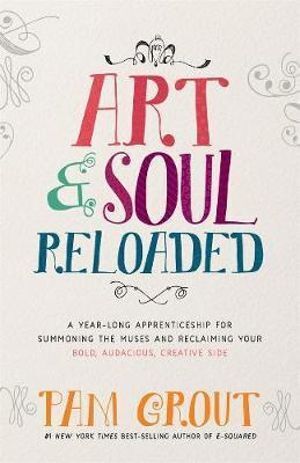 Art & Soul Reloaded