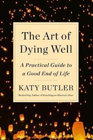 Art of Dying Well