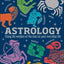 Astrology: Using the Wisdom of the Stars in Your Everyday Life