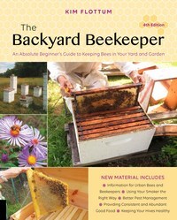 Backyard Beekeeper 4th Edition