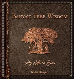 Banyan Tree Wisdom