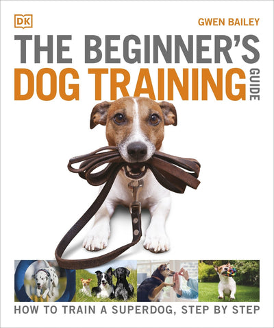 Beginner's Dog Training Guide