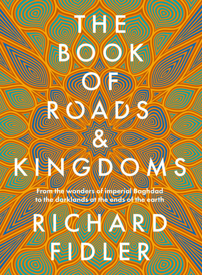 Book Of Roads And Kingdoms
