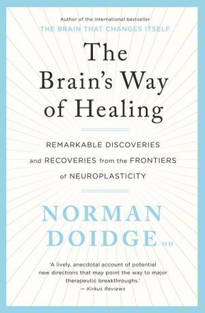 Brain's Way of Healing