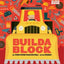 Buildablock (An Abrams Block Book)