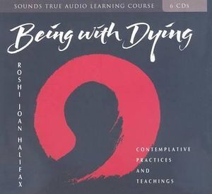 CD: Being With Dying (6 CD)