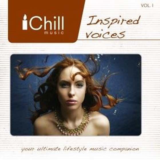 CD: IChill Inspired Voices Vol. 1