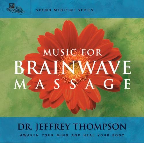 CD: Music for Brainwave Massage