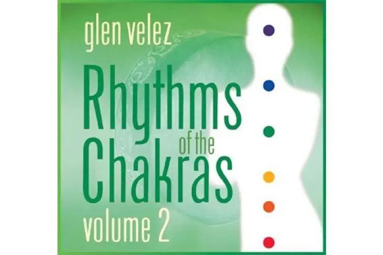 CD: Rhythms of the Chakras Volume 2