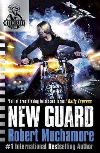CHERUB: New Guard: Book 17