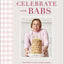 Celebrate with Babs: Holiday Recipes & Family Traditions