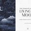 Complete Guide to Living by the Moon