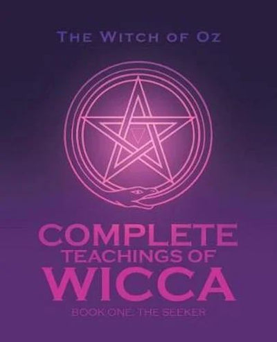 Complete Teachings of Wicca - Original