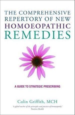 Comprehensive Repertory for the New Homeopathic Remedies