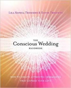 Conscious Wedding Handbook