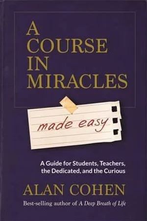 Course in Miracles Made Easy