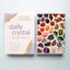 Daily Crystal Inspiration